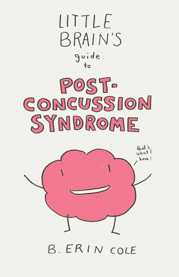 Little Brain's Guide to Post-Concussion Syndrome